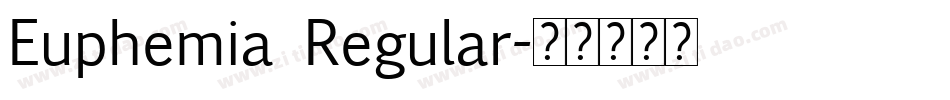Euphemia Regular字体转换